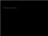 Radio/Audio Slides for CMR11