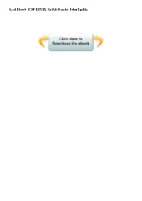Read Ebook {PDF EPUB} Rabbit Run by John Updike Rabbit Run by John Updike