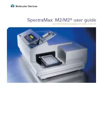 Spectramax® M2/M2 User Guide
