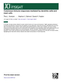 Cutaneous Immune Responses Mediated by Dendritic Cells and Mast Cells