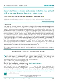 Deep Vein Thrombosis and Pulmonary Embolism in a Patient with Acute Type B Aortic Dissection: a Case Report