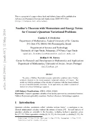Noether's Theorem with Momentum and Energy Terms for Cresson's