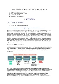 2. NETWORKING TELEPHONE NETWORK What Is