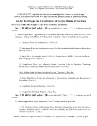 An Act to Change the Classification of Certain Waters of the State Be It Enacted by the People of the State of Maine As Follows: Sec
