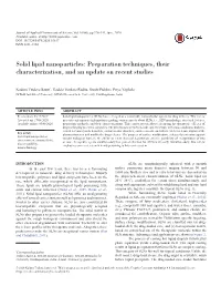 Solid Lipid Nanoparticles: Preparation Techniques, Their Characterization, and an Update on Recent Studies