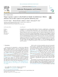 Target Sequence Capture in the Brazil Nut Family (Lecythidaceae): Marker T Selection and in Silico Capture from Genome Skimming Data ⁎ Oscar M