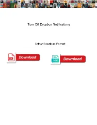 Turn Off Dropbox Notifications