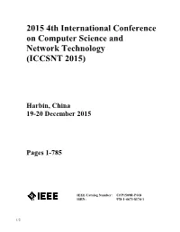 2015 4Th International Conference on Computer Science and Network Technology (ICCSNT 2015)