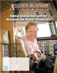 Duncan Aviation Rolls with the Recession and Readies for Recovery by Paul Seidenman and David J