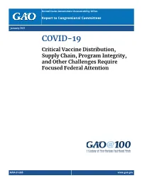 GAO-21-265, COVID-19: Critical Vaccine Distribution, Supply Chain, Program Integrity, and Other Challenges Require Focused Feder