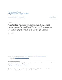 Contextual Analysis of Large-Scale Biomedical Associations for the Elucidation and Prioritization of Genes and Their Roles in Complex Disease Jeremy J