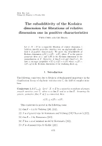 The Subadditivity of the Kodaira Dimension for Fibrations of Relative