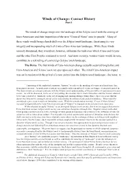 Winds of Change: Contact History Part 1