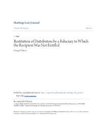 Restitution of Distributors by a Fiduciary to Which the Recipient Was Not Entitled George E