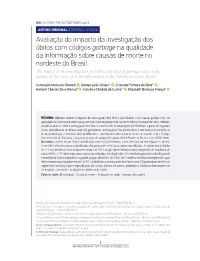 The Impact of the Investigation on Deaths Classified As Garbage Codes on the Quality of the Cause-Of-Death Information in the Northeast Region, Brazil