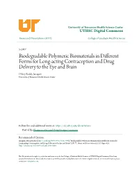 Biodegradable Polymeric Biomaterials in Different Forms for Long-Acting