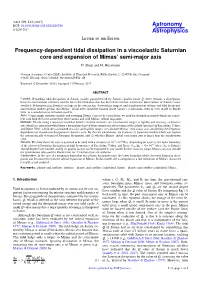 Frequency-Dependent Tidal Dissipation in a Viscoelastic Saturnian Core and Expansion of Mimas’ Semi-Major Axis D