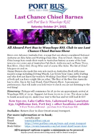 Last Chance Chisel Barnes with Port Bus to Wauchope RSL Saturday October 2Nd, 2021
