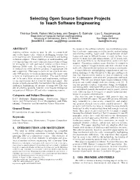 Selecting Open Source Software Projects to Teach Software Engineering