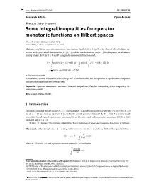 Some Integral Inequalities for Operator Monotonic Functions on Hilbert Spaces Received May 6, 2020; Accepted June 24, 2020