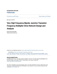 Very High Frequency Bipolar Junction Transistor Frequency Multiplier Drive Network Design and Analysis