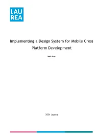 Implementing a Design System for Mobile Cross Platform Development