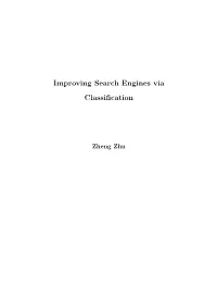 Improving Search Engines Via Classification