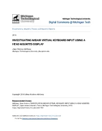 Investigating Midair Virtual Keyboard Input Using a Head Mounted Display