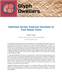 Isthmian Script: Internal Variation in Two Dated Texts