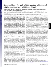 Structural Basis for High-Affinity Peptide Inhibition of P53 Interactions with MDM2 and MDMX