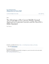 The Advantages of the Current Middle Ground Approach to Corporate Scienter and the Need for a Better Standard Noel Thomas