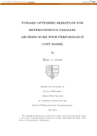 Toward Optimised Skeletons for Heterogeneous