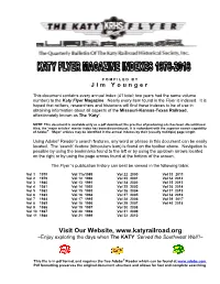 Visit Our Website, ~Enjoy Exploring the Days When the KATY ‘Served the Southwest Well’!~