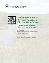 Wisconsin Scenic Byways Program Citizen Handbook a Guide for Designating Wisconsin Scenic Byways
