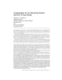 Cryptography As an Operating System Service: a Case Study