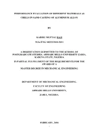 Performance Evaluation of Different Materials As Chills in Sand Casting of Aluminium Alloy