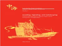 Scouting, Signaling, and Gatekeeping: Chinese Naval
