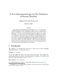 A Two-Dimensional Logic for Two Paradoxes of Deontic Modality