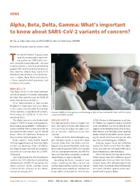 Alpha, Beta, Delta, Gamma: What's Important to Know About SARS-Cov