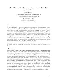 Tonal Frequencies, Consonance, Dissonance: a Math-Bio Intersection Steve Mathew1,2* 1