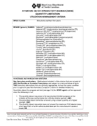 (Adhd) Quantity Limitation Utilization Management Criteria