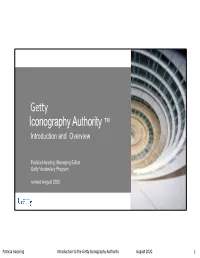 Getty Iconography Authority ™ Introduction and Overview