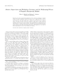 Abusive Supervision and Workplace Deviance and the Moderating Effects of Negative Reciprocity Beliefs