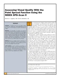 Assessing Visual Quality with the Point Spread Function Using the NIDEK OPD-Scan II