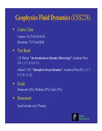 Geophysics Fluid Dynamics (ESS228)