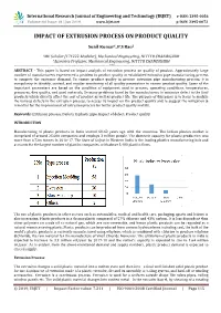 Impact of Extrusion Process on Product Quality