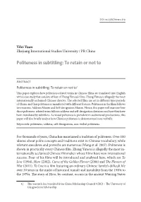 Politeness in Subtitling: to Retain Or Not To