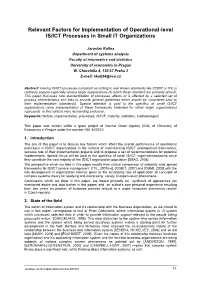 Relevant Factors for Implementation of Operational-Level IS/ICT Processes in Small IT Organizations