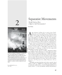 Separatist Movements Should Nations Have 2 a Right to Self-Determination? Brian Beary