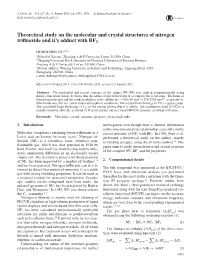 Theoretical Study on the Molecular and Crystal Structures of Nitrogen Triﬂuoride and It’S Adduct with BF3